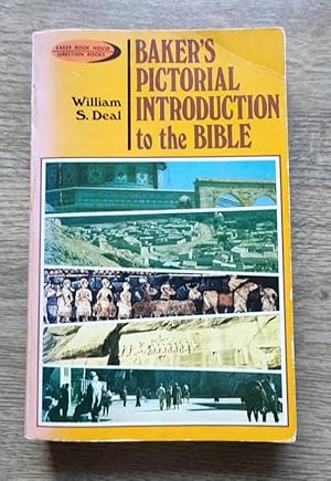 Baker's Pictorial Introduction to the Bible