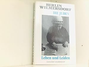 Bild des Verkäufers für Berlin Wilmersdorf. Die Juden. Leben und Leiden zum Verkauf von Book Broker