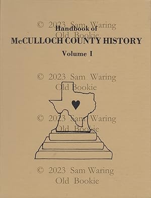 Bild des Verkufers fr Handbook of McCulloch County history volume I zum Verkauf von Old Bookie