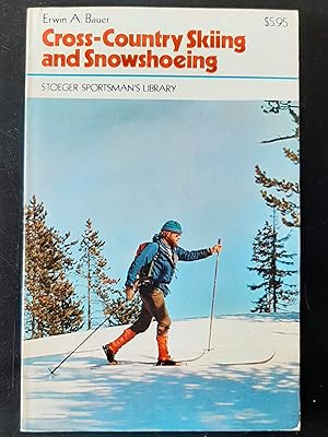 Cross-Country Skiing And Snowshoeing