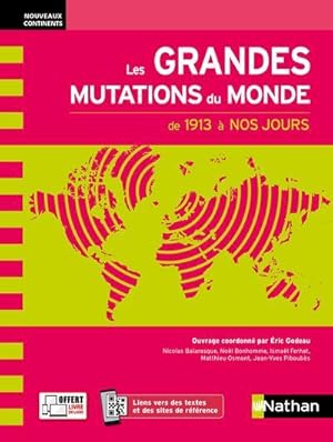Seller image for les grandes mutations du monde : de 1913  nos jours (dition 2021) for sale by Chapitre.com : livres et presse ancienne