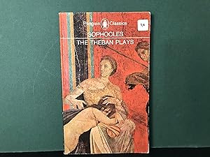 Bild des Verkufers fr The Theban Plays: King Oedipus / Oedipus at Colonus / Antigone zum Verkauf von Bookwood