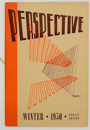 Bild des Verkufers fr Perspective A Quarterly of Literature and the Arts Volume 3, Number 2 Winter, 1950 zum Verkauf von Jeff Hirsch Books, ABAA