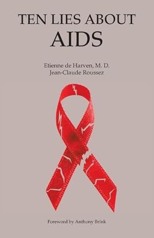 Bild des Verkufers fr Ten Lies About Aids zum Verkauf von AHA-BUCH GmbH