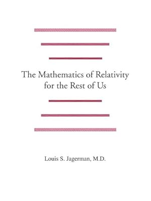 Immagine del venditore per The Mathematics of Relativity for the Rest of Us venduto da AHA-BUCH GmbH