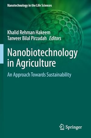 Seller image for Nanobiotechnology in Agriculture : An Approach Towards Sustainability for sale by AHA-BUCH GmbH