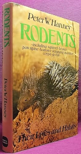 Rodents: Their Lives and Habits