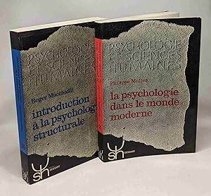 Bild des Verkufers fr La psychologie dans le monde moderne + introduction  la psychologie structurale --- 2 livres zum Verkauf von crealivres