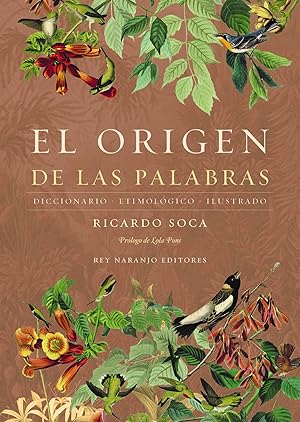 El origen de las palabras-ne diccionario-etimologico-ilustrado