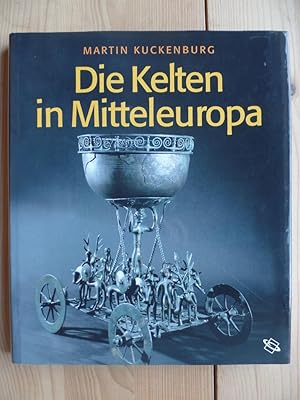 Bild des Verkufers fr Die Kelten in Mitteleuropa. zum Verkauf von Antiquariat Rohde
