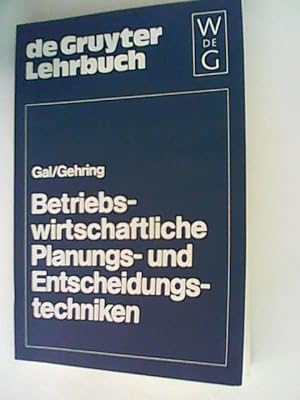 Seller image for Betriebswirtschaftliche PLanungs- und Entscheidungstechniken for sale by ANTIQUARIAT FRDEBUCH Inh.Michael Simon