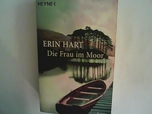 Bild des Verkufers fr Die Frau im Moor: Roman zum Verkauf von ANTIQUARIAT FRDEBUCH Inh.Michael Simon
