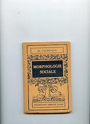 MORPHOLOGIE SOCIALE . 2° édition