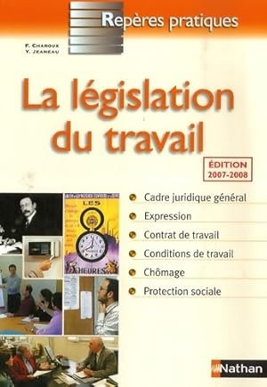 La l gislation du travail - Fran oise Charoux