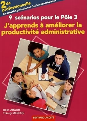 J'apprends a am liorer la productivit  administrative. P le 3 - Ha m Arouh