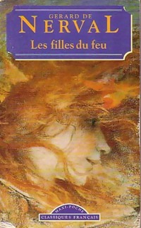 Bild des Verkufers fr Les filles du feu / Petits ch?teaux de Boh?me - G?rard De Nerval zum Verkauf von Book Hmisphres