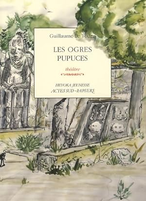 Bild des Verkufers fr Les ogres pupuces - Guillaume Le Touze zum Verkauf von Book Hmisphres