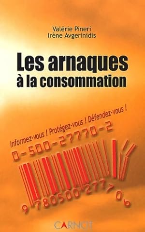 Les arnaques   la consommation - Val rie Avgerinidis