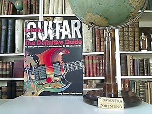 Totally Guitar. The Definitive Guide. Over 2000 Photos - 1000 Playing Tips - 250 Select Chords.