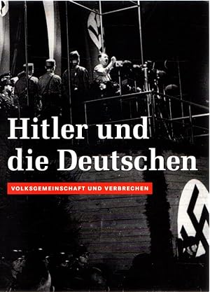 Bild des Verkufers fr Hitler und die Deutschen. Volksgemeinschaft und verbrechen . zum Verkauf von Librera Astarloa