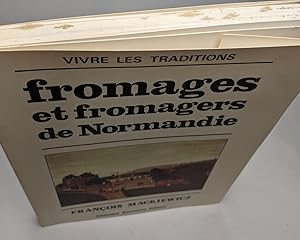 Image du vendeur pour Fromages et fromagers de Normandie mis en vente par crealivres