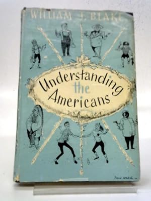Seller image for Understanding The Americans for sale by World of Rare Books