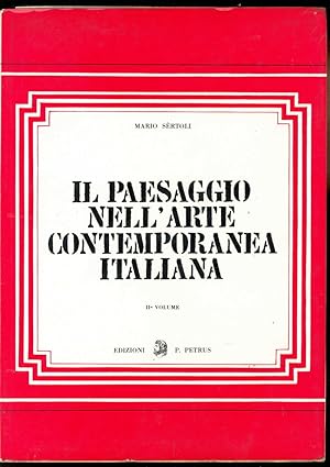 IL PAESAGGIO NELL' ARTE CONTEMPORANEA ITALIANA