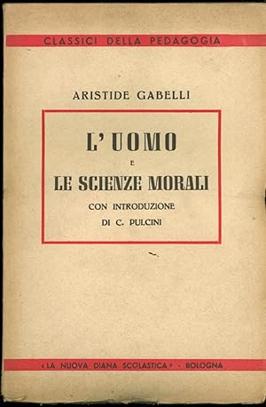 LÕUOMO E LE SCIENZE MORALI