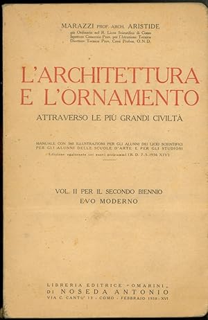 LÕARCHITETTURA E LÕORNAMENTO ATTRAVERSO LE PIUÕ GRANDI CIVILTA' (2 voll.)