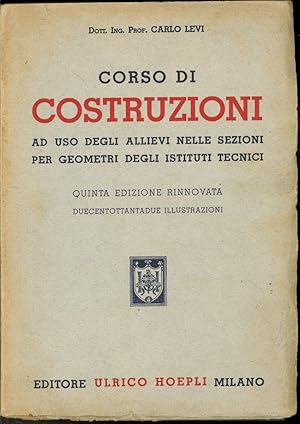 CORSO DI COSTRUZIONI (ad uso degli allievi nelle sezioni per geometri degli istituti tecnici)