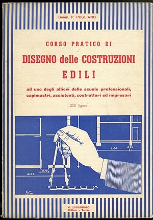 CORSO PRATICO DI DISEGNO DELLE COSTRUZIONI EDILI