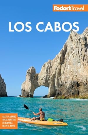 Immagine del venditore per Fodor's Los Cabos : With Todos Santos, La Paz & Valle De Guadalupe venduto da GreatBookPrices