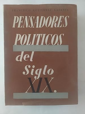 Bild des Verkufers fr PENSADORES POLTICOS DEL SIGLO XIX zum Verkauf von LIBRERIA CLIO