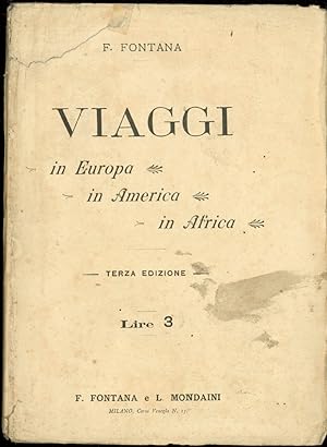 VIAGGI in Europa, in America, in Africa