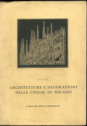 ARCHITETTURE E DECORAZIONI NELLE CHIESE DI MILANO