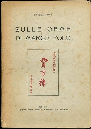 SULLE ORME DI MARCO POLO