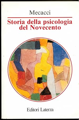 STORIA DELLA PSICOLOGIA DEL NOVECENTO