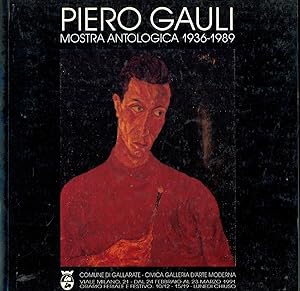 PIERO GAULI (mostra antologica 1936-1989)