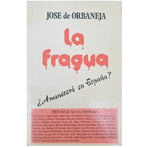 LA FRAGUA. ¿Amanecerá en España?