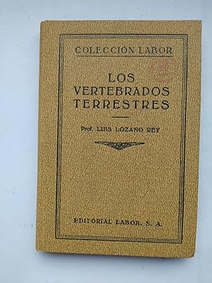 Seller image for LOS VERTEBRADOS TERRESTRES. COLECCIN LABOR. 1931. for sale by TraperaDeKlaus