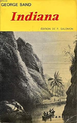 Indiana / Texte établi, avec introduction, notes et relevé de variantes, par Pierre Salomon