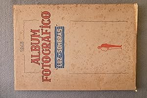 ÁLBUM FOTOGRÁFICO LUZ Y SOMBRAS 1948.