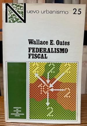 Immagine del venditore per FEDERALISMO FISCAL venduto da Fbula Libros (Librera Jimnez-Bravo)