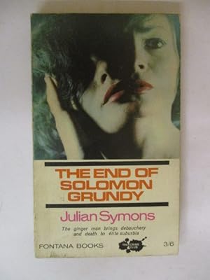 Seller image for End of Solomon Grundy for sale by GREENSLEEVES BOOKS