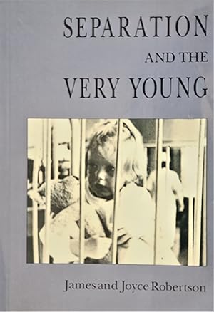 Seller image for Separation and the Very Young for sale by PKRD