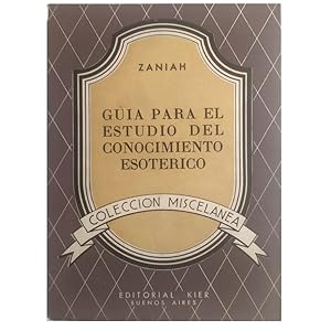 Imagen del vendedor de GUA PARA EL ESTUDIO DEL CONOCIMIENTO ESOTRICO a la venta por LIBRERIA CLIO