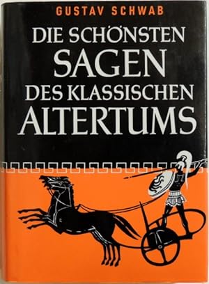 Imagen del vendedor de Die schnsten Sagen des klassischen Altertums; a la venta por Peter-Sodann-Bibliothek eG
