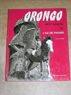 Orongo: Petit Garcon De L'ile De Paques