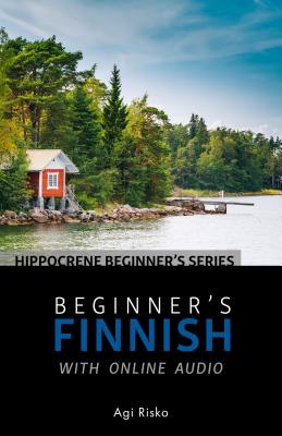 Imagen del vendedor de Beginner's Finnish with Online Audio (Paperback or Softback) a la venta por BargainBookStores