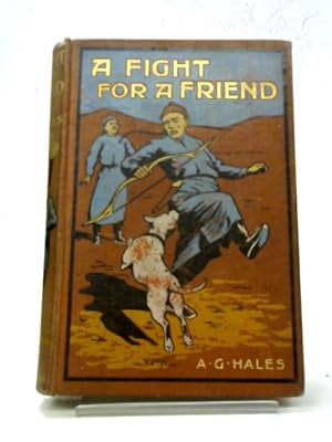 Immagine del venditore per A Fight For a Friend venduto da World of Rare Books